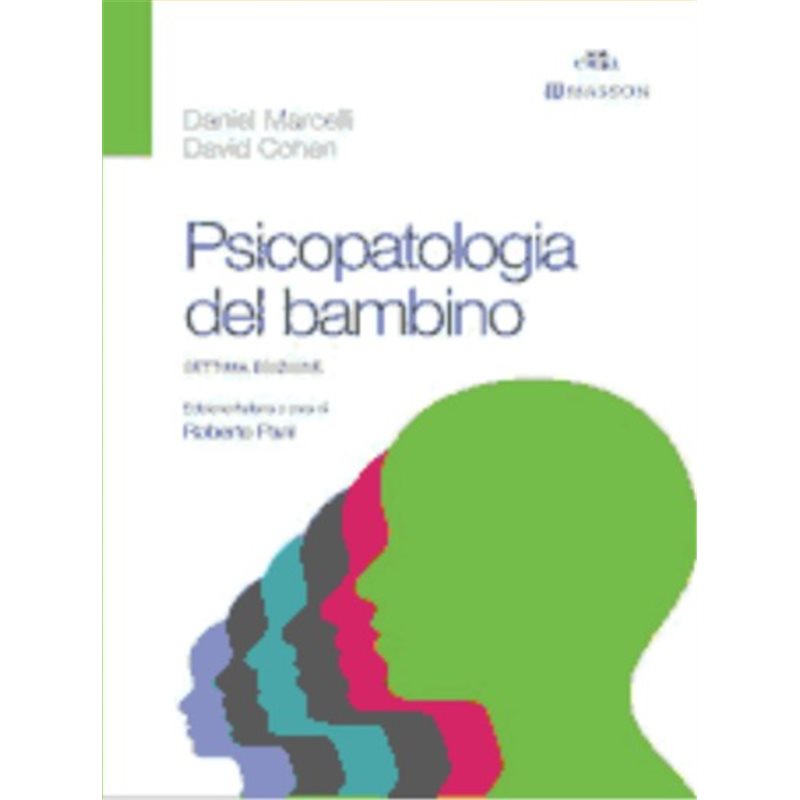 Psicopatologia del bambino - Settima edizione